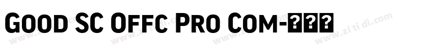 Good SC Offc Pro Com字体转换